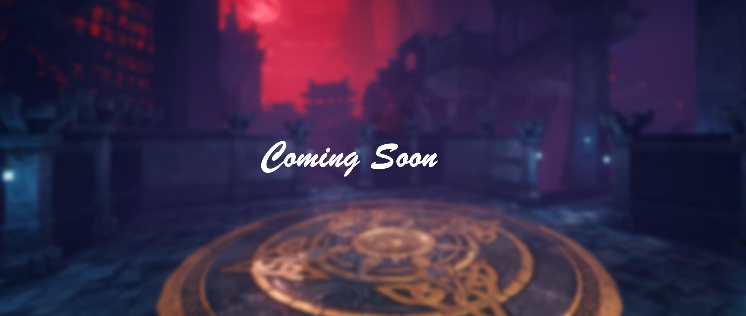 Coming Soon