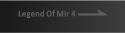 The Legend Of Mir 4